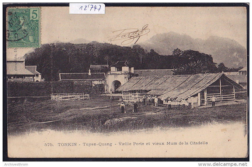 Tonkin - Tuyen-Quang - Vieille Porte Et Vieux Mur De La Citadelle - Timbre Indochine Française 1906 (12´747) - Viêt-Nam