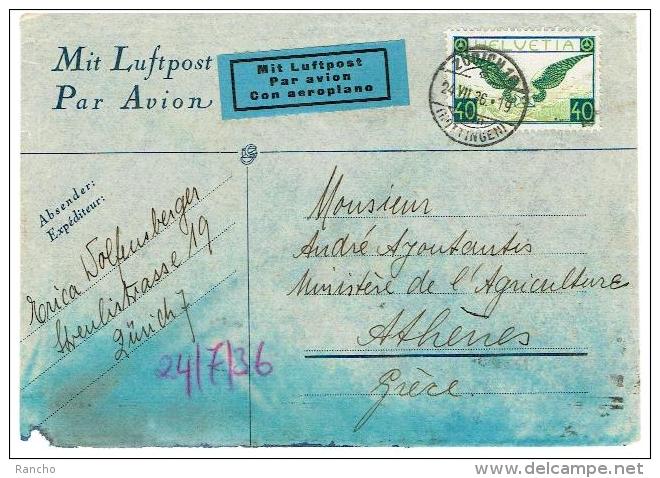 LETTRE .DU. 24.7.1936 . ZÜRICH. Pour . ATHENES .(Timbres .n° 15z. POSTE AERIENNE .) - Altri & Non Classificati