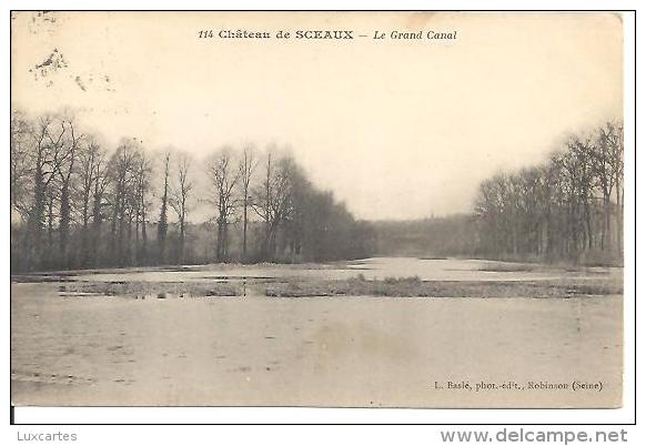 114. CHATEAU DE SCEAUX. LE GRAND CANAL. - Sceaux