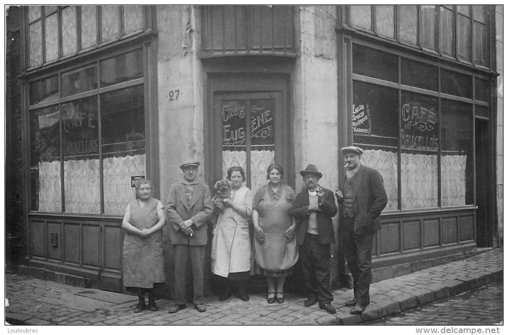 CARTE PHOTO CAFE BRUXELLOIS CHEZ EUGENE LIEU NON LOCALISE - Sonstige & Ohne Zuordnung