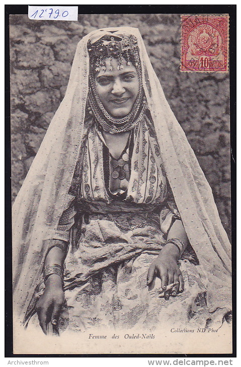 Tunisie : Femme Des Ouled-Nails - Ca 1903 (12´790) - Tunisie