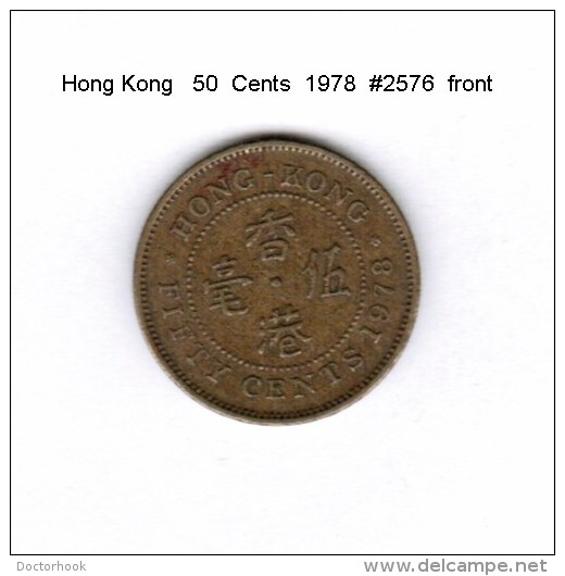 HONG KONG    50  CENTS  1978   (KM # 41) - Hongkong