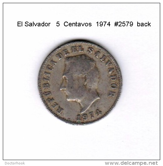 EL SALVADOR    5  CENTAVOS  1974   (KM # 134) - El Salvador