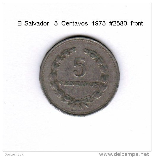 EL SALVADOR    5  CENTAVOS  1975   (KM # 149) - Salvador