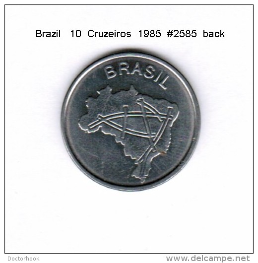 BRAZIL    10  CRUZEIROS  1985   (KM # 592.2) - Brasilien