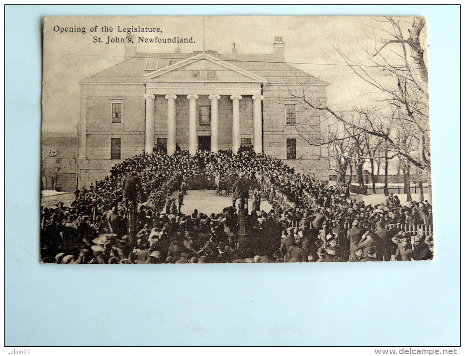 Carte Postale Ancienne : Opening Of The Legislature , St John's Newfounland - St. John's