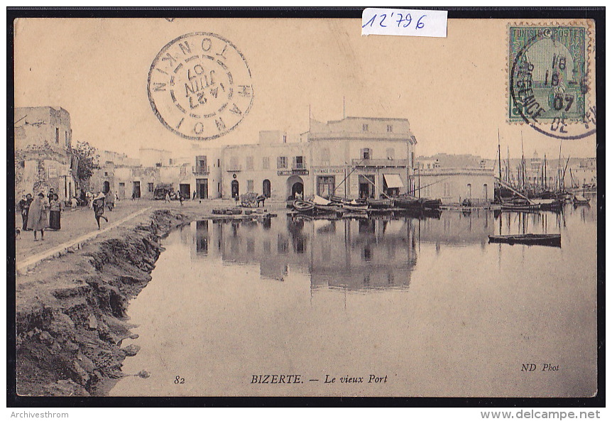 Tunisie - Bizerte : Le Vieux Port - Vers 1907, Vue Sur La Cie Tunisienne D'Alimentation Et Sur La Pharmacie (12´796) - Tunisie