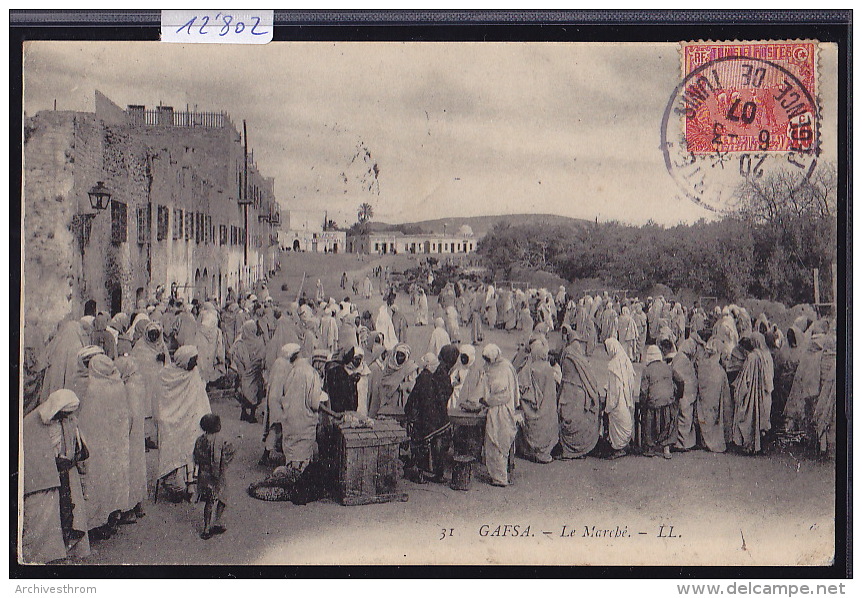 Tunisie - Gafsa : Le Marché International - Vers 1907 (12'802) - Tunisia