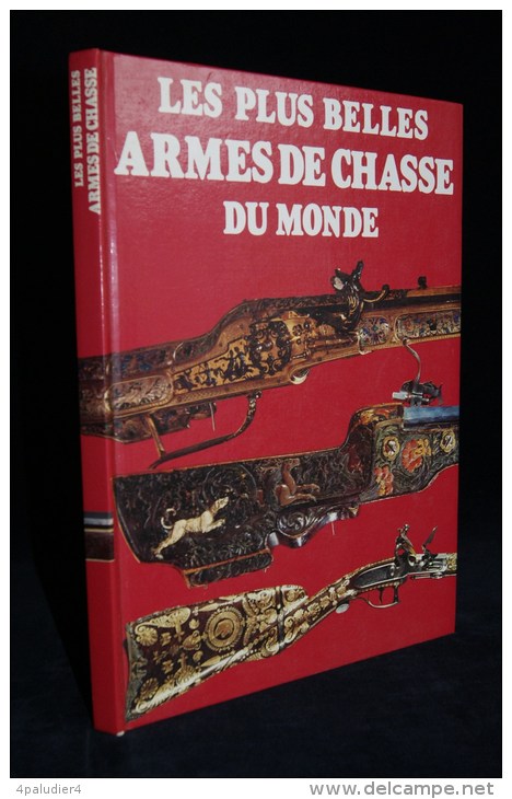 LES PLUS BELLES ARMES DE CHASSE DU MONDE HOWARD L. BLACKMORE 1984 Jacqueline SOMMER - Caza/Pezca