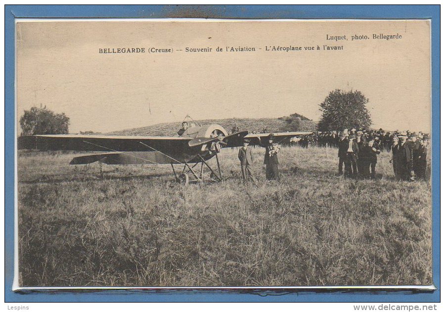 23 - BELLEGARDE --  Souvenir De L'Aviation - L'Aéroplane Vue à L'avant - Bellegarde