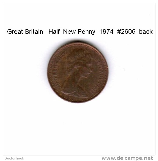 GREAT BRITAIN    HALF  NEW PENNY  1974   (KM # 914) - 1/2 Penny & 1/2 New Penny