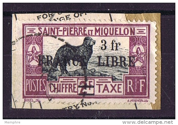 Chien De TerreNeuve 2 Fr Surchargé &laquo;FRANCE LIBRE / F.N.F.L.&raquo; Et Nouvelle Valeur 3 Fr  Sur Petit Fragment Yv - Postage Due
