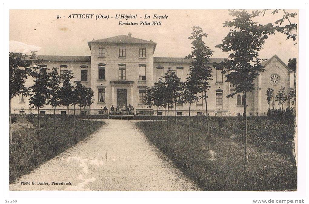 Attichy   -   L'hopital   -  La Façade     Fondation  Pillet Will - Attichy