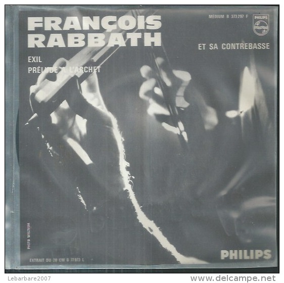 45 Tours SP - FRANCOIS RABBATH  - PHILIPS 373297   " EXIL " + 1 - Altri - Francese