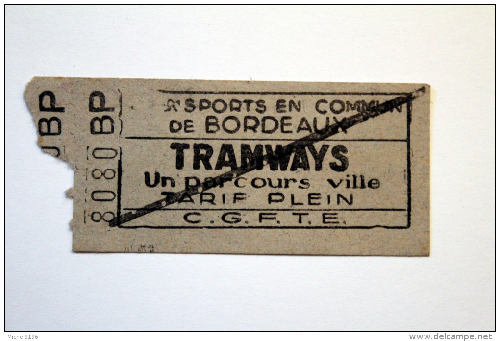 Billet Papier Tramway CGFTE De BORDEAUX Coll Schnabel - Europe