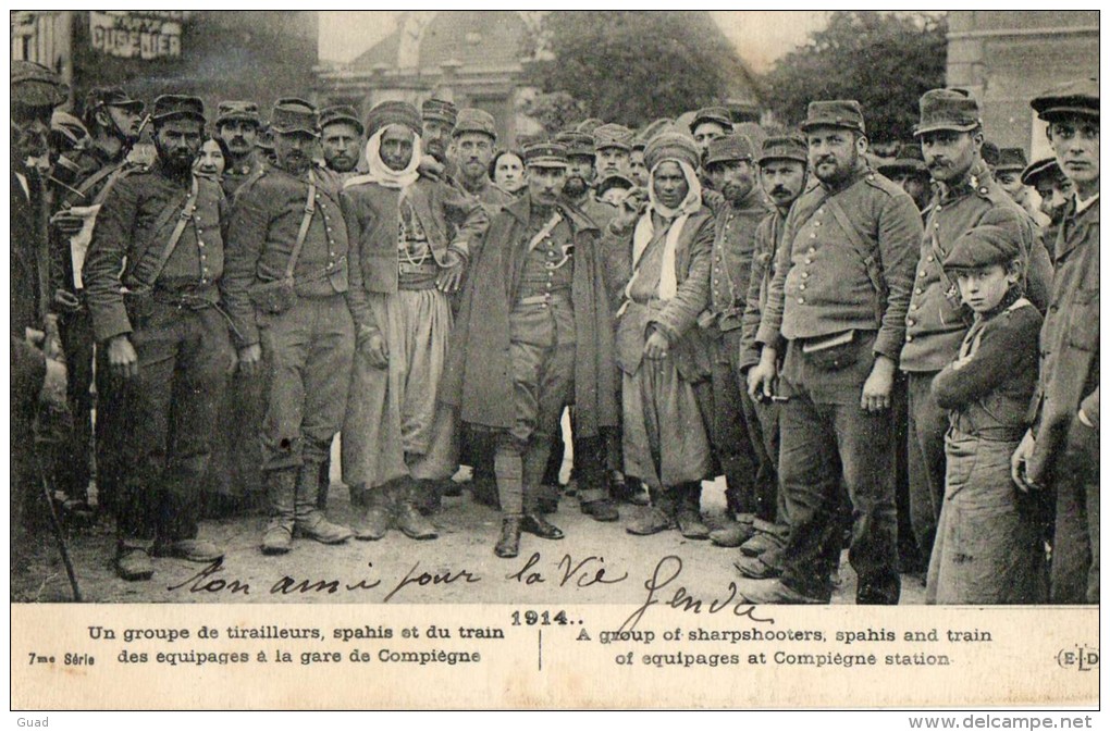 WW1  - TIRAILLEURS SAPHIS A COMPIEGNE  LE DELEY - Guerra 1914-18