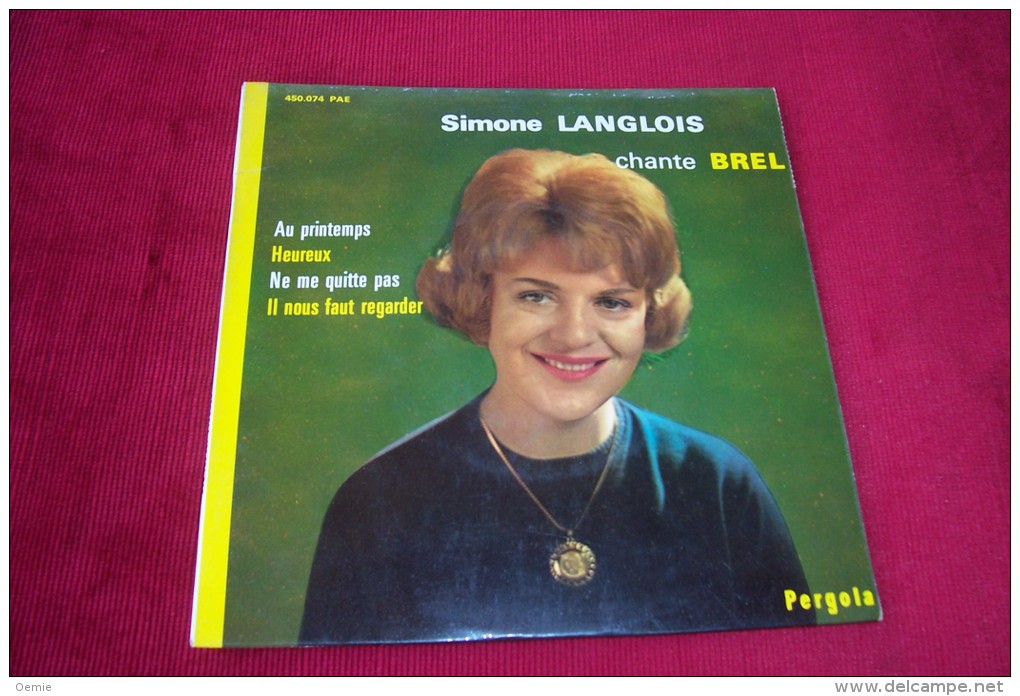 SIMONE  LANGLOIS  °  CHANTE BREL - Autres - Musique Française