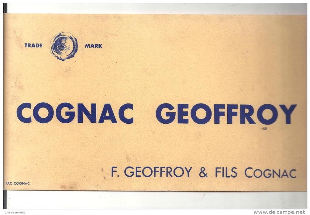 Buvard Cognac Geoffroy  F. Geoffroy Et Fils à Cognac Des Années 1960 - Drank & Bier