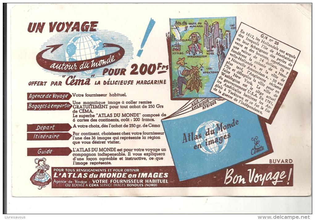 Buvard Un Voyage Autour Du Monde Pour 200 Frs Offert Par La Margarine Céma Des Années 1960 - Produits Laitiers
