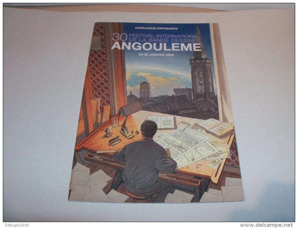 SCHUITEN. 30e Festival BD Angoulême 2003. Catalogue Exposants. Illustr. De La 1ère De Couverture Du Président SCHUITEN ! - Objets Publicitaires