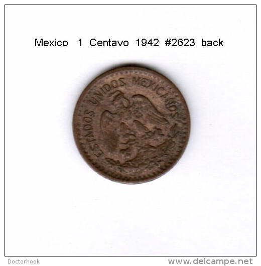 MEXICO    1  CENTAVO  1942   (KM # 415) - Mexique