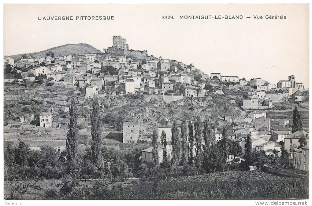 MONTAIGUT-LE-BLANC 63 AUVERGNE - Montaigut