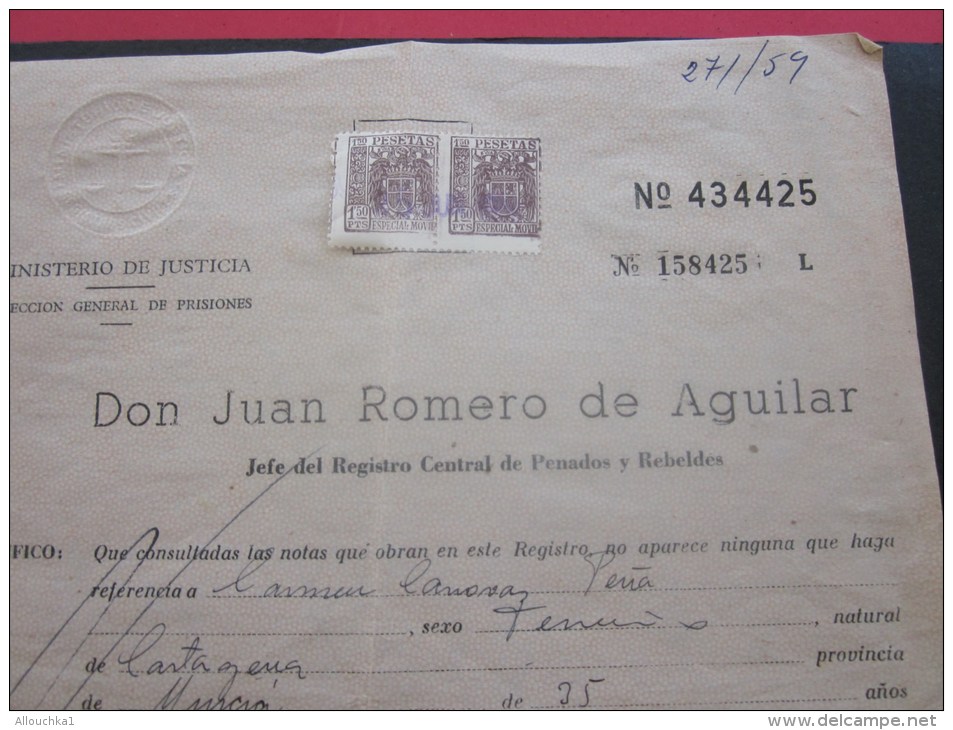 ESPAGNE Ministèrio De Justicia Espana Direcion Général De Prisones Jefe Del Registro Peinados Don Juan Romero De Aguilar - Documentos Históricos