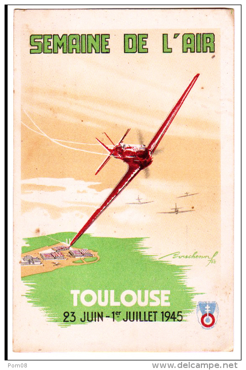 Toulouse 31 - Semaine De L'Air - 23 Juin - 1er Juillet 1945 - - Reuniones