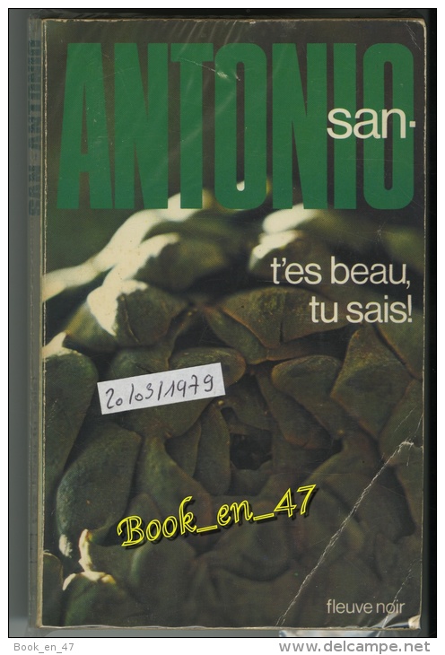{74414} San-Antonio, T ' Es Beau , Tu Sais ! , 20/03/1979 . " En Baisse " - San Antonio