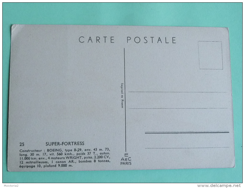 SUPER FORTRESS - Constructeur : BOEING - Autres & Non Classés