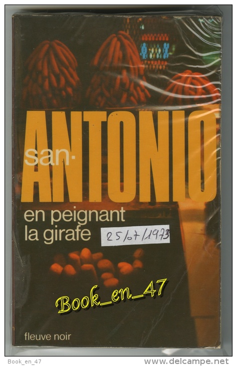 {74270} San-Antonio "en Peignant La Girafe" 25/07/1973. . " En Baisse " - San Antonio