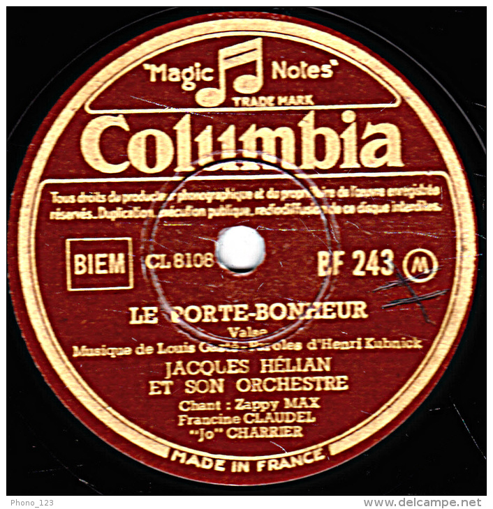 78 Trs  Columbia BF 243 - état TB - Jacques HELIAN - LE PORTE-BONHEUR - CHICA CHICA ! - 78 Rpm - Gramophone Records