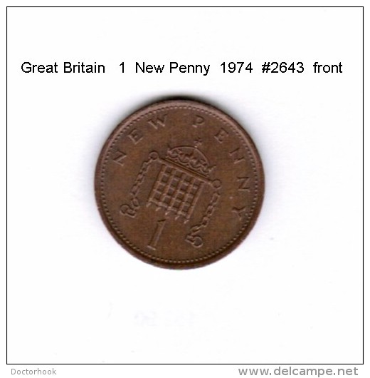 GREAT BRITAIN    1  NEW PENNY  1974   (KM # 915) - 1 Penny & 1 New Penny