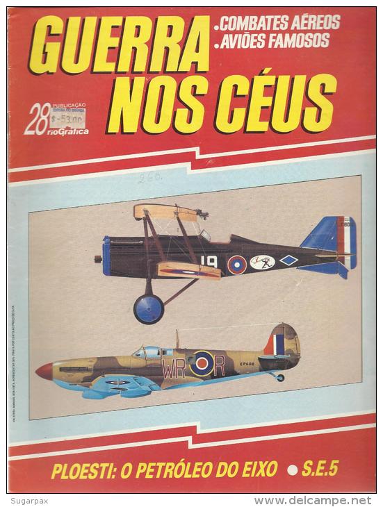 ROYAL AIRCRAFT FACTORY S.E.5 - PLOESTI: O PETRÓLEO DO EIXO - GUERRA NOS CÉUS N.º 28 - See Description - Fliegerei