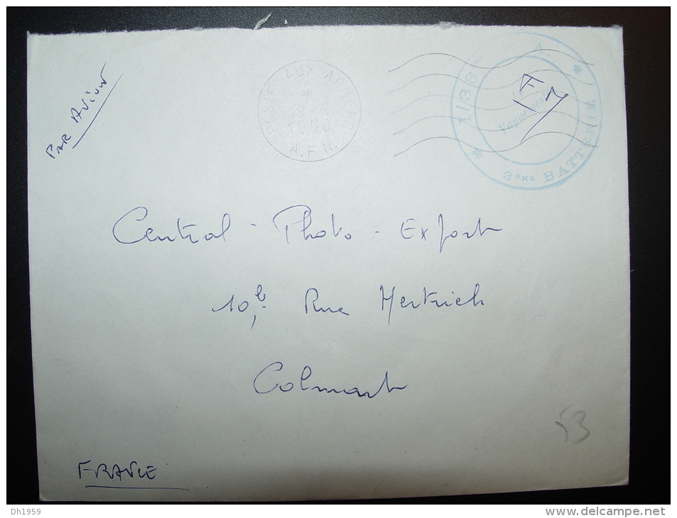 POSTE AUX ARMEES ALGERIE  AFN A.F.N. Pour COLMAR 1958 - Storia Postale