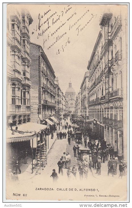 19166g ZARAGOZA - Calle De D. Alfonso 1 - 1906 - Zaragoza