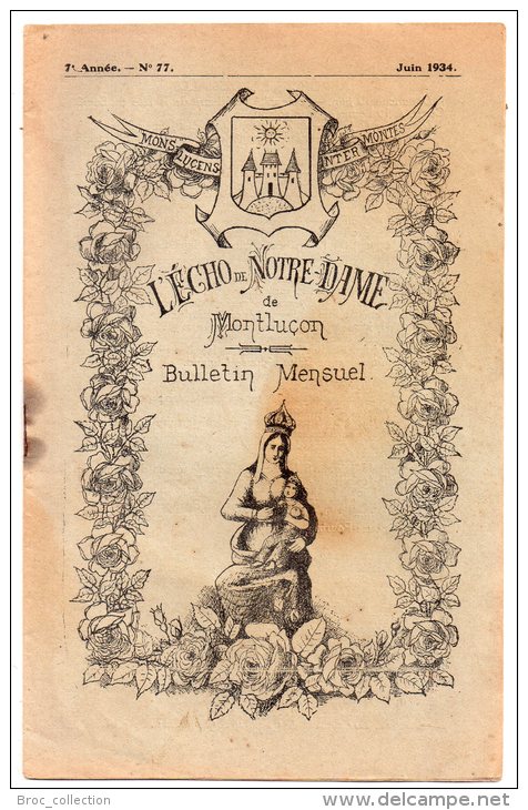 L´écho De Notre-Dame De Montluçon, Bulletin Mensuel, N° 77, Juin 1934, Photo Et Noms Des Enfants De La Retraite - Bourbonnais