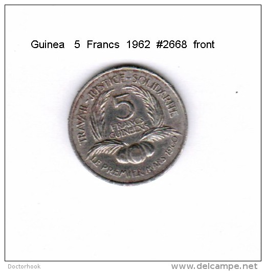 GUINEA    5  FRANCS  1962   (KM # 5) - Guinea