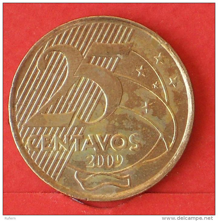 BRAZIL  25  CENTAVOS  2009   KM# 650  -    (Nº02937) - Brésil