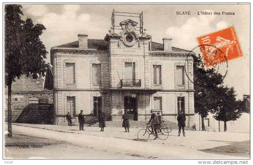 BLAYE - L' Hotel Des Postes  (60619) - Blaye