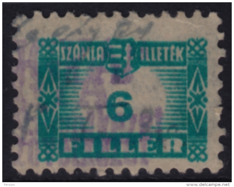 1946 Hungary - FISCAL BILL Tax - Revenue Stamp - 6 F - Used - Fiscale Zegels