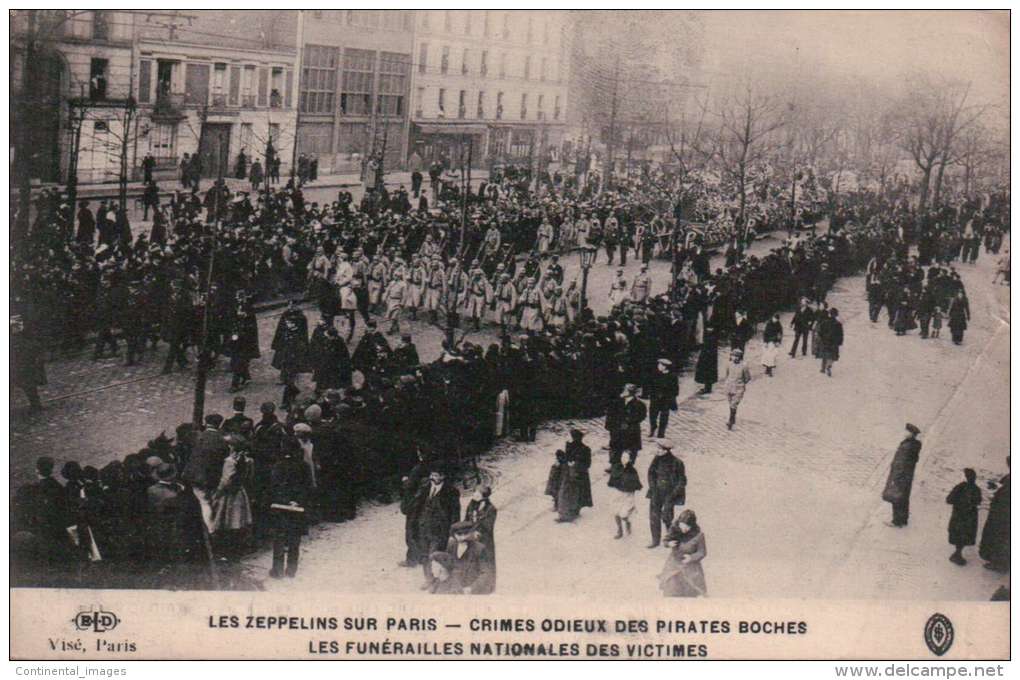 Les ZEPPELINS Sur PARIS/ CRIMES ODIEUX Des PIRATES BOCHES/ Les FUNERAILLES NATIONALES Des VICTIMES/ Réference 3733 - Funeral