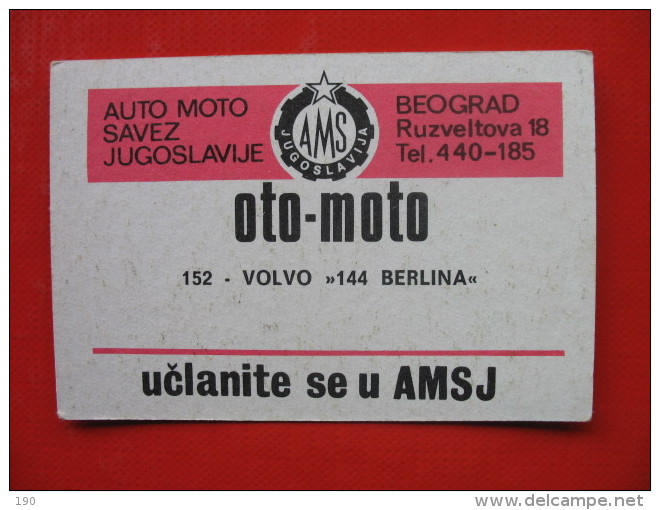 AUTO MOTO SAVEZ JUGOSLAVIJE OTO-MOTO 152 VOLVO 144 BERLINA - Voitures