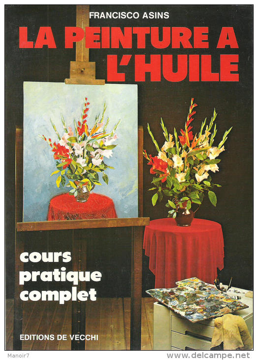 LA PEINTURE A L´HUILE - COURS PRATIQUE COMPLET - Décoration Intérieure