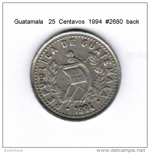GUATAMALA   25  CENTAVOS  1994  (KM # 2785) - Guatemala