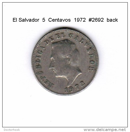 EL SALVADOR   5  CENTAVOS  1972  (KM # 149) - El Salvador