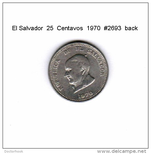 EL SALVADOR   25  CENTAVOS  1970  (KM # 139) - Salvador