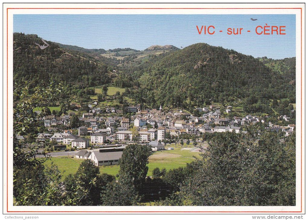 Cp , 15 , VIC-SUR-CÈRE , Au Pied Des Monts Du Cantal - Otros & Sin Clasificación