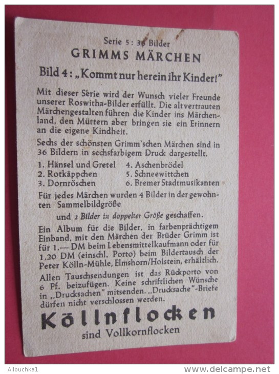 KOLLNFLOCKEN SIND VOLLKORNFLOCKEN GRIMMS MARCHEN  Bild 4  Série Allemande &gt; Contes De Grimm Allemagne Chromo Image - Sonstige & Ohne Zuordnung