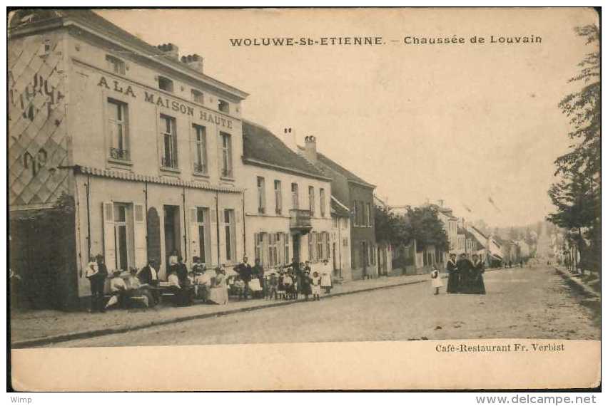 Sint Stevens Woluwe St Etienne : Chaussée De Louvain / Prachtig Geanimeerd : A La Maison Haute - Zaventem
